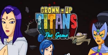 grown up titans porn game|Download Grown.